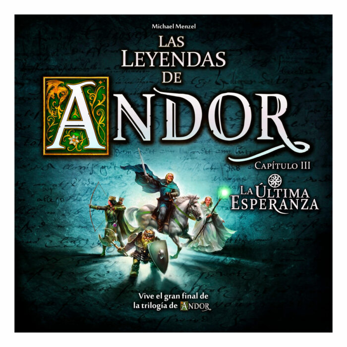 Las Leyendas De Andor: La Última Esperanza